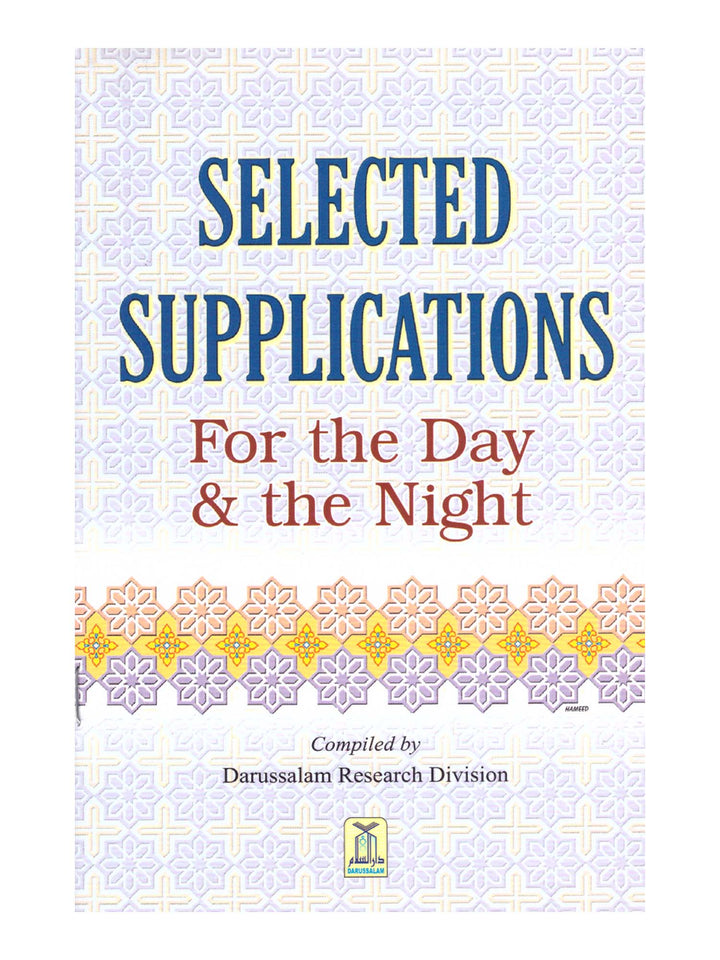 Selected Supplications For The Day & The Night